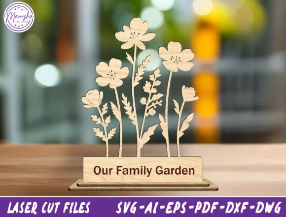 Our Family Garden Laser Cut File SVG for Home Decor