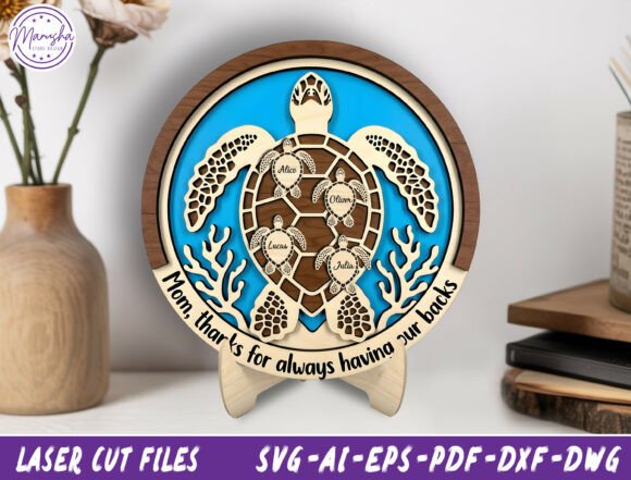 Personalized Mom Turtle Laser Cut File: A Review for Modern Content Creators